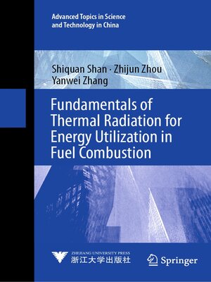 cover image of Fundamentals of Thermal Radiation for Energy Utilization in Fuel Combustion